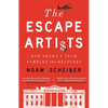 Escape Artists: How Obama's Team Fumbled the Recovery - Paperback