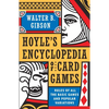 Hoyle's Modern Encyclopedia of Card Games: Rules of All the Basic Games and Popular Variations - Paperback