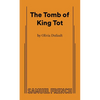 The Tomb of King Tot - Paperback