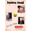 Feeling Good: All the Time - Paperback