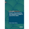 Districts, Documentation, and Population in Rupert's Land (1740-1840) - Hardcover
