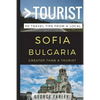 Greater Than a Tourist - Sofia Bulgaria: 50 Travel Tips from a Local - Paperback