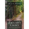 Zachary's Choice - Paperback