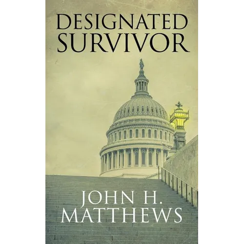 Designated Survivor - Paperback