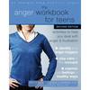 The Anger Workbook for Teens: Activities to Help You Deal with Anger and Frustration - Paperback