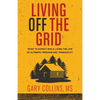 Living Off the Grid - Paperback