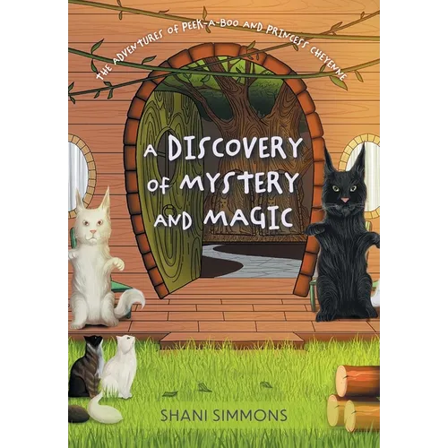 A Discovery of Mystery and Magic - Hardcover