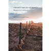 Twenty Miles of Fence: Blueprint of a Cowboy - Paperback