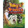 Toby's Travels: A Road Trip To Remember - Paperback