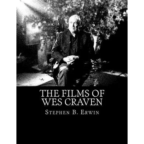 The Films of Wes Craven - Paperback