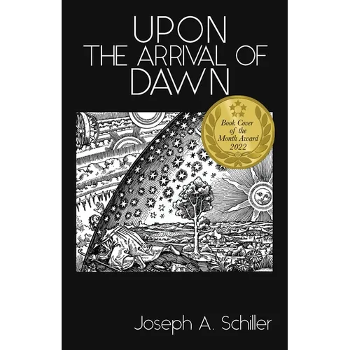 Upon the Arrival of Dawn - Paperback