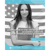 Adaptation to the United States Academic Culture for International Students - Paperback