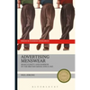 Advertising Menswear: Masculinity and Fashion in the British Media Since 1945 - Paperback