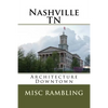 Nashville TN: Architecture Downtown - Paperback
