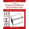 Furniture Design & Construction: Classic Projects & Lessons of the Craft - Paperback