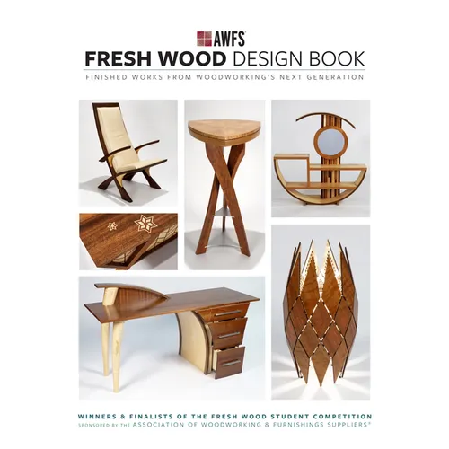 Fresh Wood Design Book: Finished Works from Woodworking's Next Generation - Hardcover