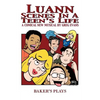 Luann: Scenes in a Teen's Life - Paperback