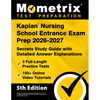 Kaplan Nursing School Entrance Exam Prep 2026-2027 - 3 Full-Length Practice Tests, 150+ Online Video Tutorials, Secrets Study Guide with Detailed Answ - Paperback
