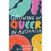Growing Up Queer in Australia - Paperback