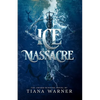 Ice Massacre - Paperback
