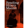 Reading Hilary Mantel: Haunted Decades - Paperback