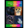 Conservation Stories For Children: Book I - Paperback