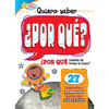 Quiero Saber ¿Por Qué? (Kids Ask Why?) - Library Binding