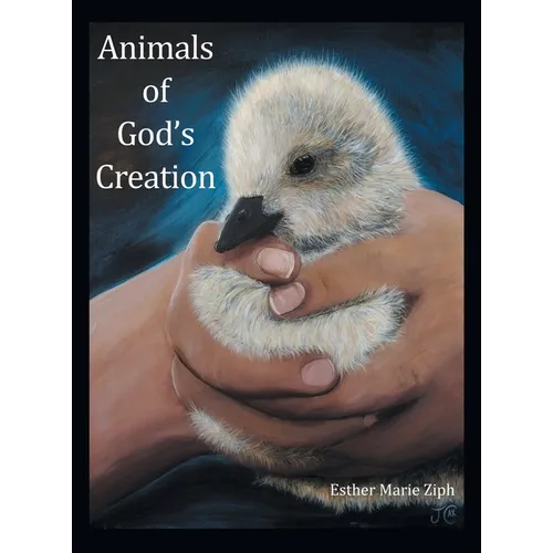 Animals of God's Creation - Hardcover