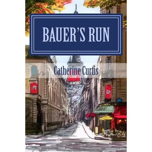 Bauer's Run - Paperback