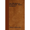 The Fifth Book Of Virgils Aenid - With A Vocabulary - Paperback