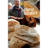Staple Security: Bread and Wheat in Egypt - Hardcover