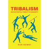 Tribalism: An Existential Threat to Humanity - Paperback