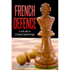 French Defence: 1.e4 e6 in Chess Openings - Paperback