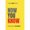 Now You Know - Paperback