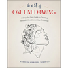 The Art of One-Line Drawing: A Step-By-Step Guide to Creating Beautiful Continuous Line Drawings - Paperback