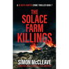 The Solace Farm Killings - Paperback