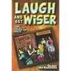 Laugh and Get Wiser!: Jokes and witty wisdom for adults - Paperback