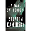 Always Say Goodbye - Paperback