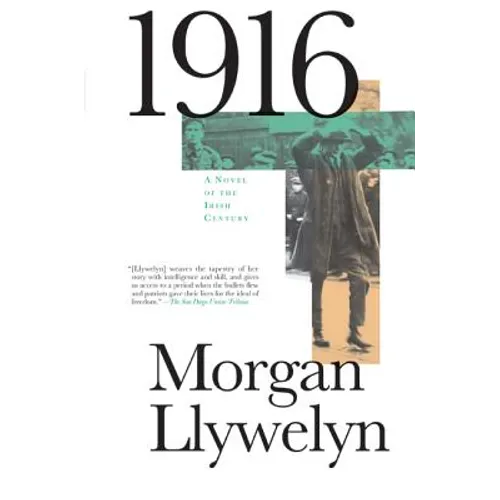 1916: A Novel of the Irish Rebellion - Paperback
