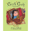 Gutsy Girls: Strong Christian Women Who Impacted the World: Book Three: Fanny Crosby - Paperback