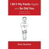 I Sh*t My Pants Again and So Did You - Paperback