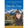 Take the Leap: What It Really Means to Be Psychic - Paperback