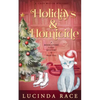 Holidays & Homicide: A Paranormal Witch Cozy Mystery - Paperback