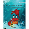 El Cangrejo Amable (Spanish Edition of "The Caring Crab") - Hardcover
