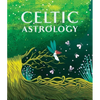 Celtic Astrology - Hardcover