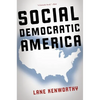 Social Democratic America - Paperback