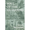 Soul of the Outdoors: Reflections - Paperback