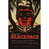 Beyond Blackface: African Americans and the Creation of American Popular Culture, 1890-1930 - Paperback