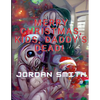 Merry Christmas, Kids, Daddy's Dead! - Paperback
