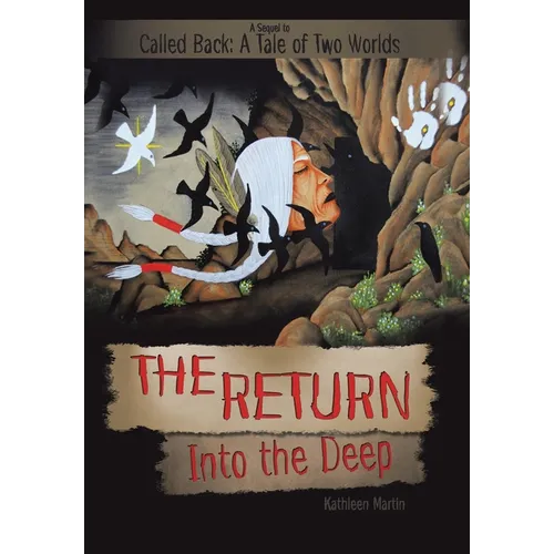 The Return into the Deep - Hardcover